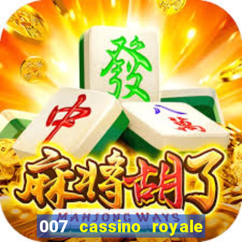 007 cassino royale download dublado avi